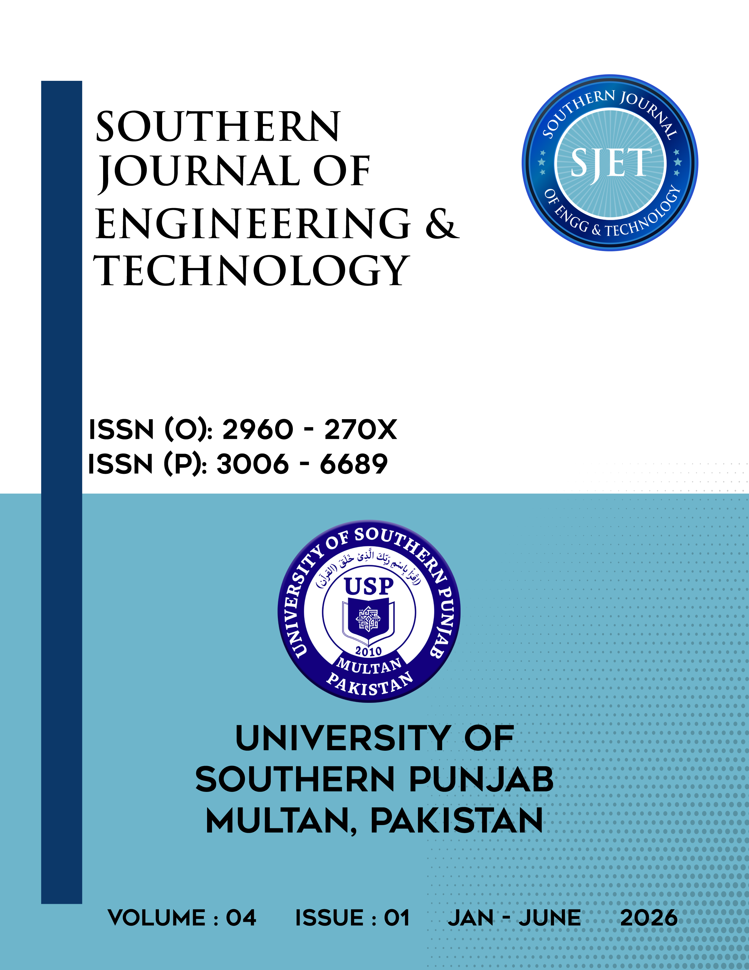 					View Vol. 4 No. 01 (2026): Southern Journal of Engineering & Technology
				